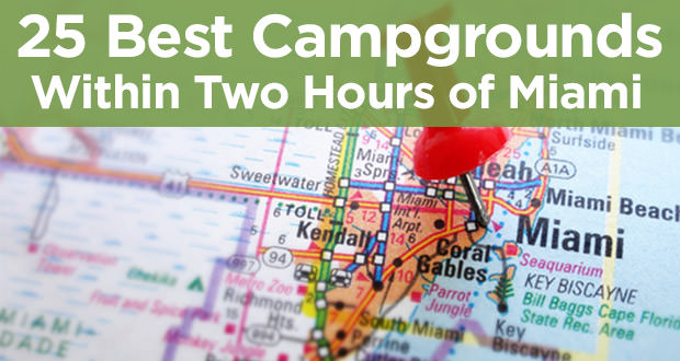 25_best_campgrounds_two_hours_miami-1-1