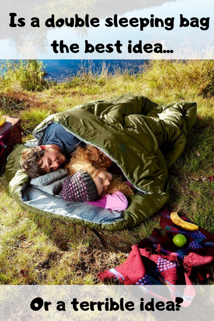 is a double sleeping bag the right choice